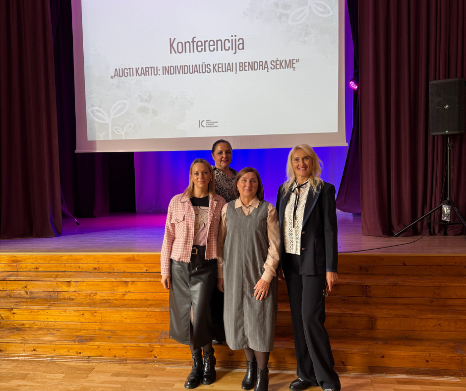  „Augti kartu: individualūs keliai į bendrą sėkmę“ konferencijoje – mūsų mokyklos atstovės