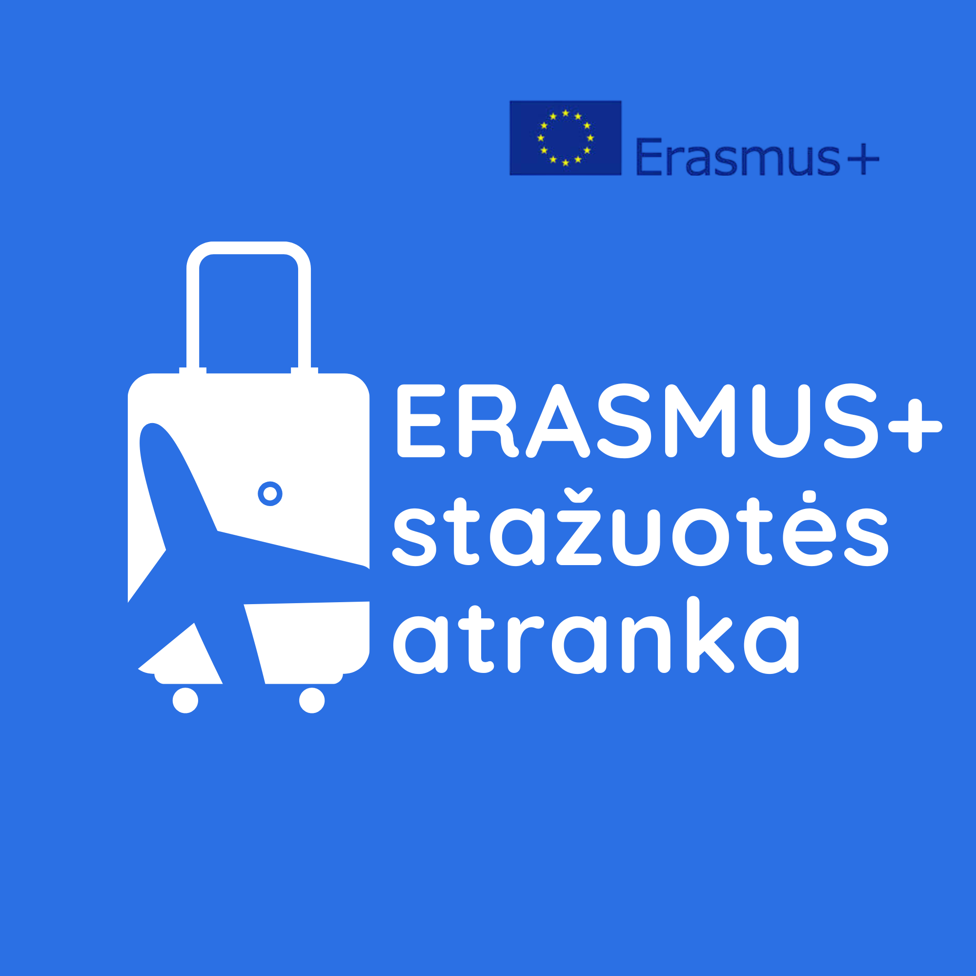 KVIETIMAS DALYVAUTI ERASMUS+ ATRANKOJE