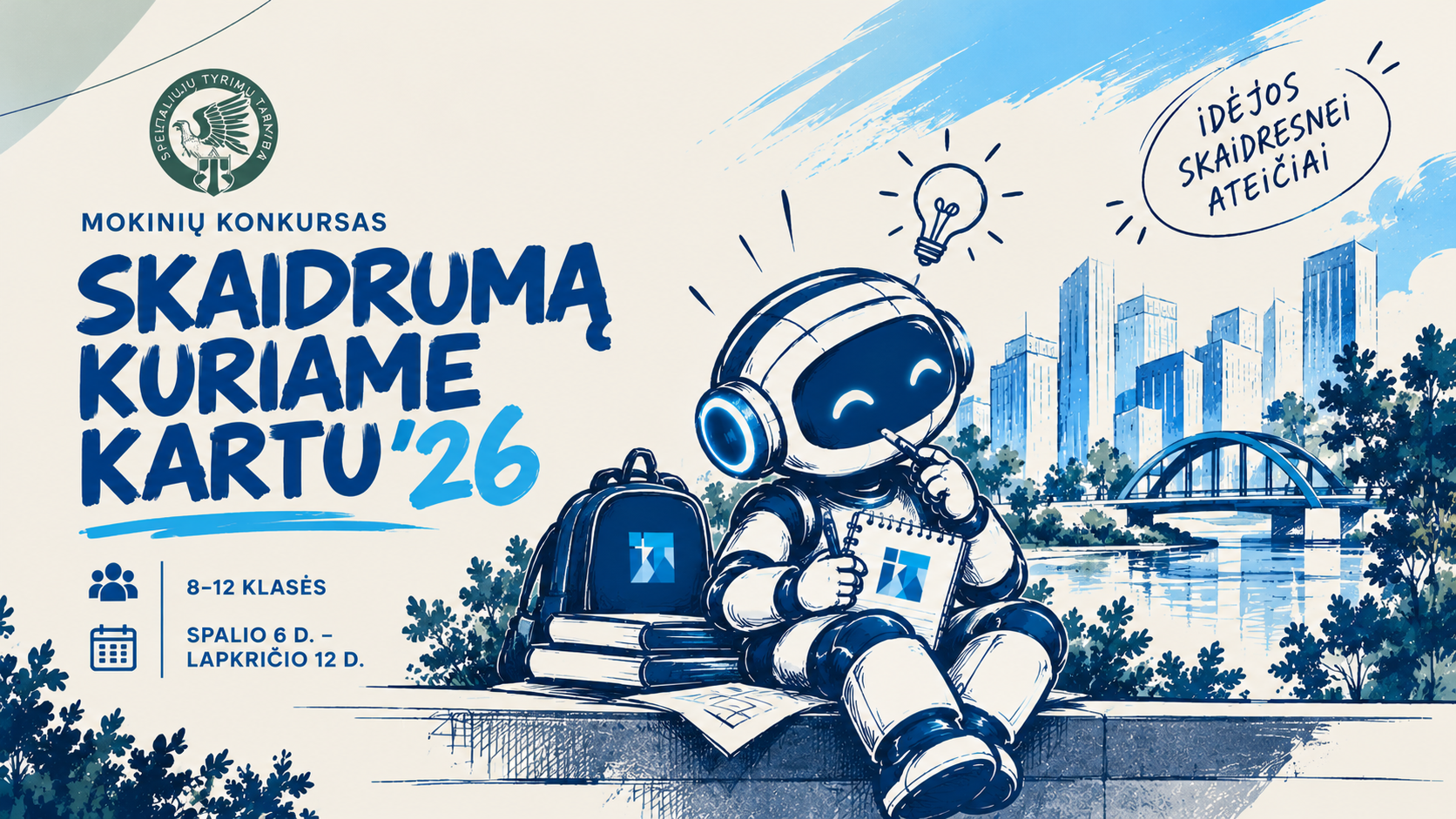 Kviečiame dalyvauti nacionaliniame konkurse „Skaidrumą kuriame kartu’26“